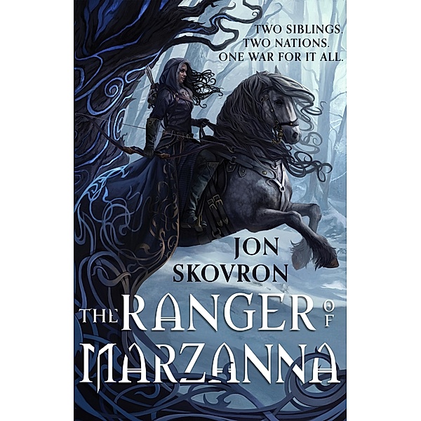 The Ranger of Marzanna / The Goddess War Bd.1, Jon Skovron