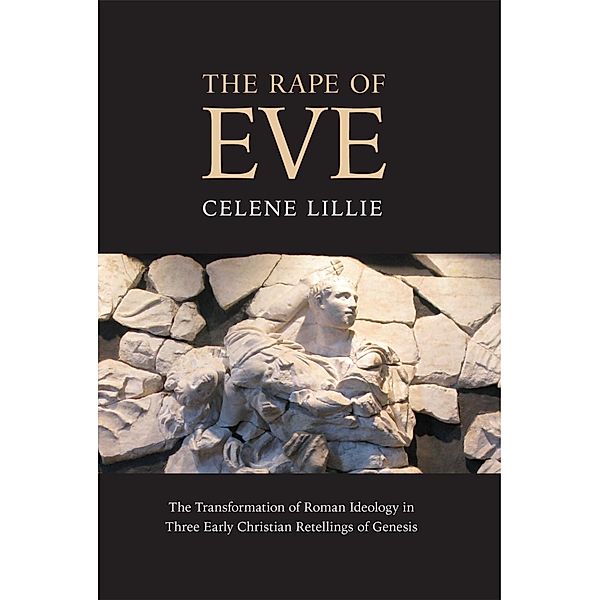 The Rape of Eve, Celene Lillie