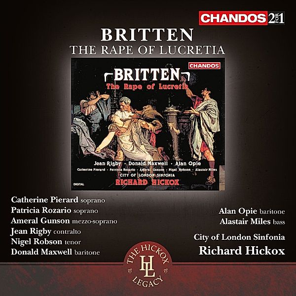 The Rape Of Lucretia, Hickox, City of London Sinfonia