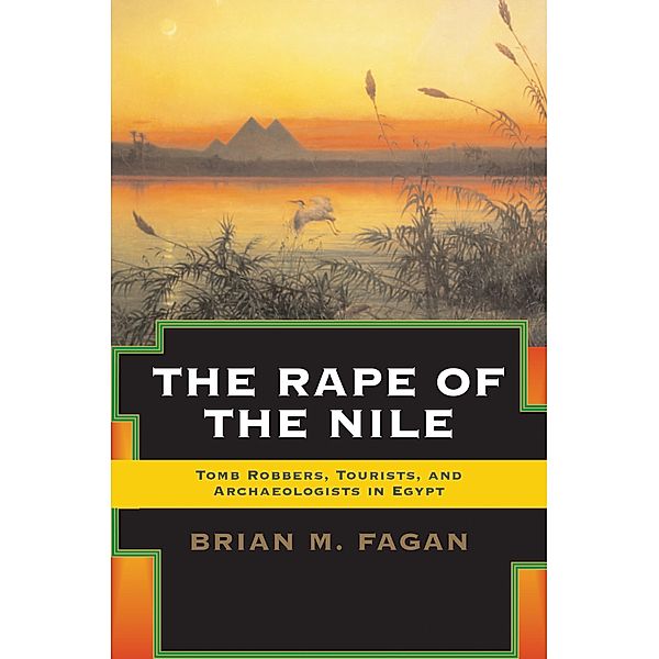 The Rape of the Nile, Brian Fagan