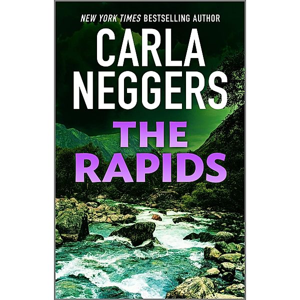 The Rapids / Cold Ridge Bd.3, Carla Neggers