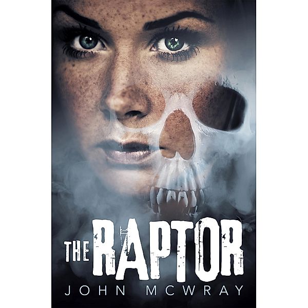 The Raptor, John McWray