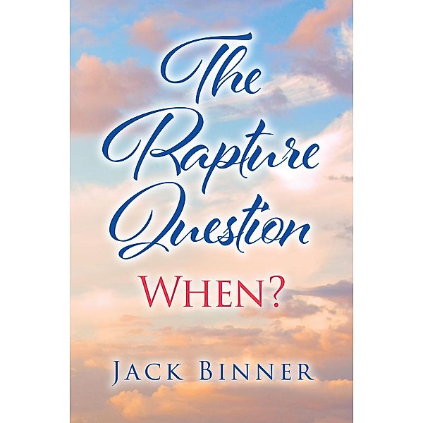 The Rapture Question, Jack Binner