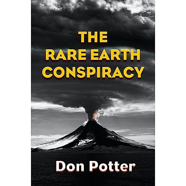 The Rare Earth Conspiracy, Don Potter