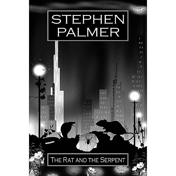 The Rat and the Serpent, Stephen Palmer