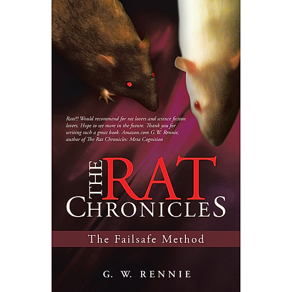 The Rat Chronicles, G. W. Rennie