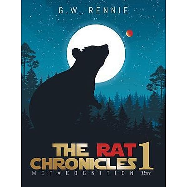 The Rat Chronicles / Quantum Discovery, G. W. Rennie