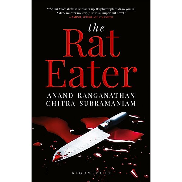 The Rat Eater / Bloomsbury India, Anand Ranganathan, Chitra Subramaniam