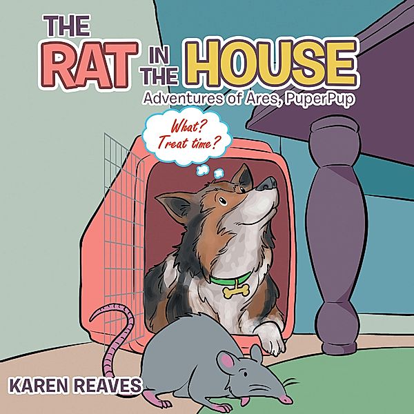 The Rat in the House, Karen Reaves