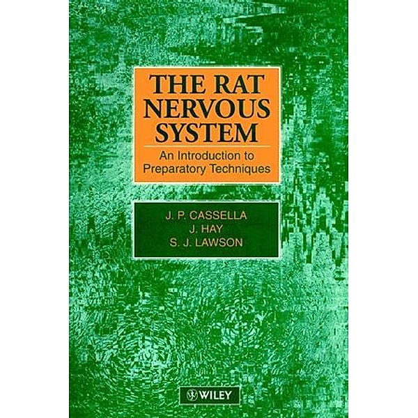 The Rat Nervous System, J. P. Cassella, J Hay, S. J. Lawson