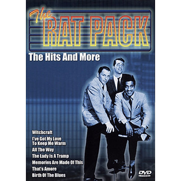 The Rat Pack - The Hits and More, The Rat Pack