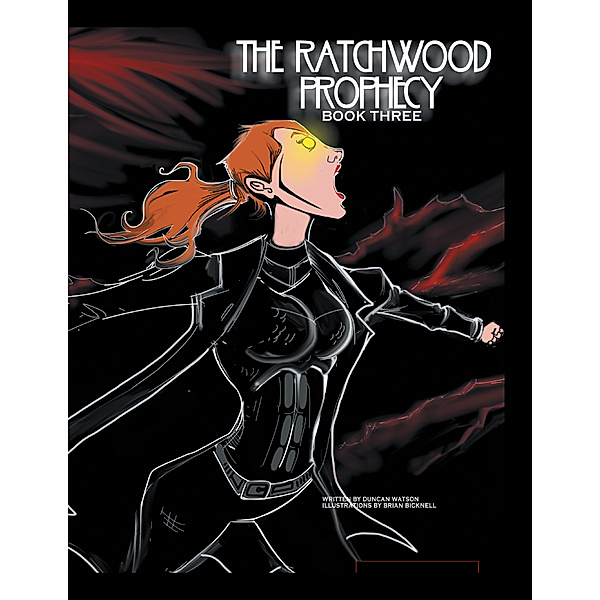 The Ratchwood Prophecy, Duncan Watson