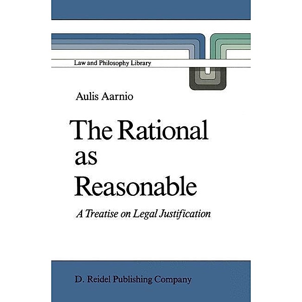 The Rational as Reasonable, Aulis Aarnio