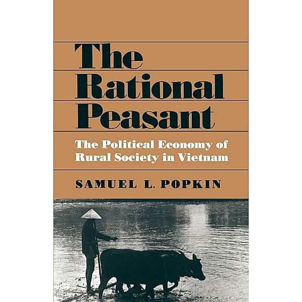 The Rational Peasant, Samuel L. Popkin