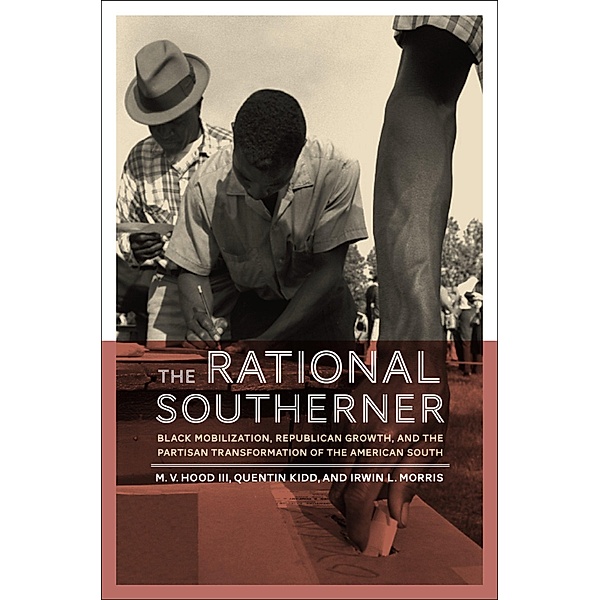 The Rational Southerner, M. V. Hood III, Quentin Kidd, Irwin L. Morris