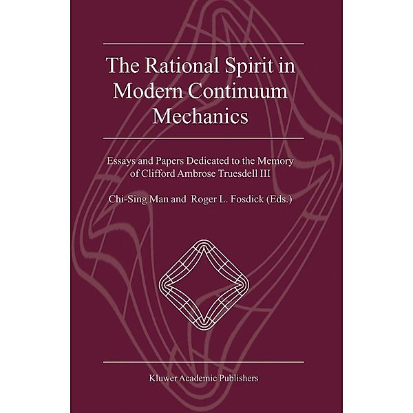The Rational Spirit in Modern Continuum Mechanics