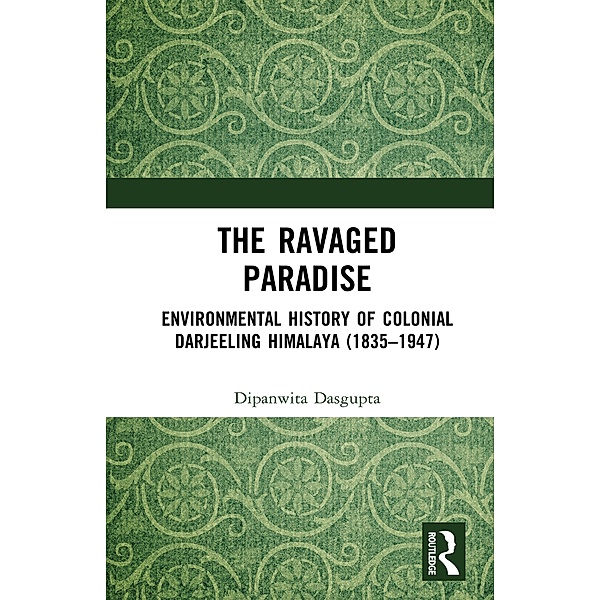 The Ravaged Paradise, Dipanwita Dasgupta