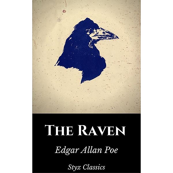 The Raven, Edgar Allan Poe, Styx Classics