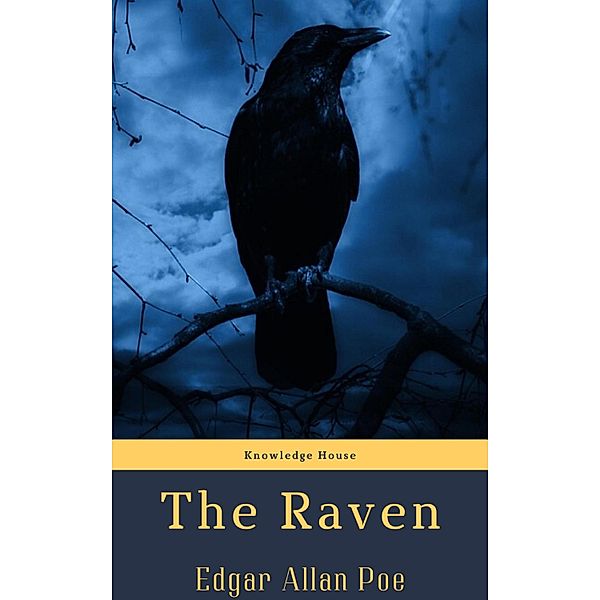 The Raven, Edgar Allan Poe, Knowledge House