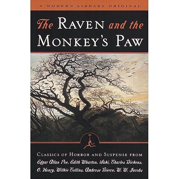 The Raven and the Monkey's Paw, Edgar Allan Poe, Edith Wharton, Saki, Charles Dickens, O. Henry