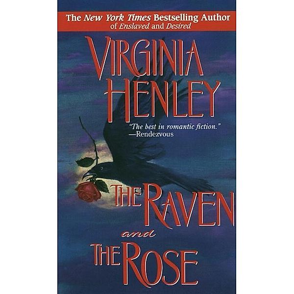 The Raven and the Rose, Virginia Henley