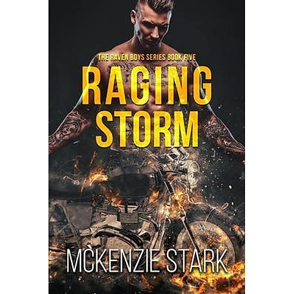 The Raven Boys Series: 5 Raging Storm, McKenzie Stark