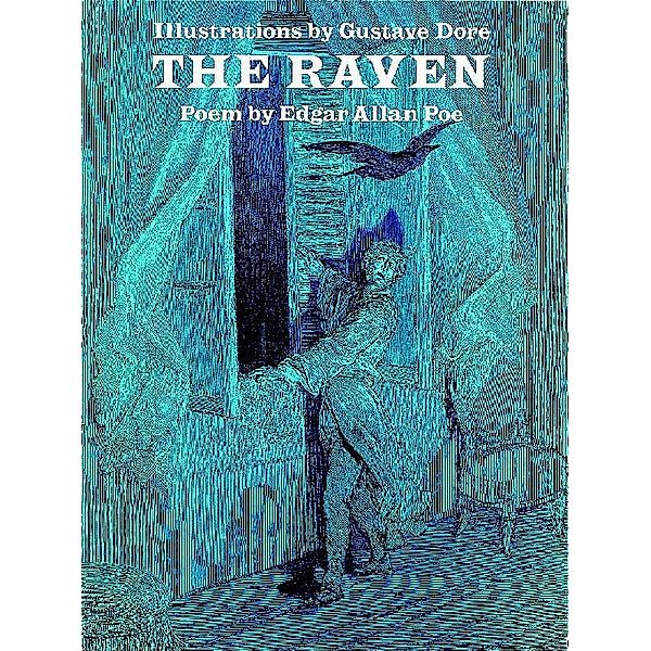 The Raven / Dover Fine Art, History of Art, Gustave Doré, Edgar Allan Poe