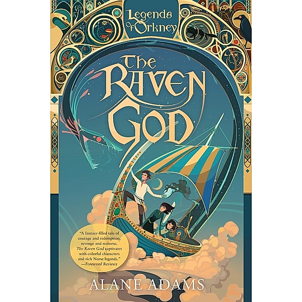 The Raven God / The Legends of Orkney Series Bd.3, Alane Adams