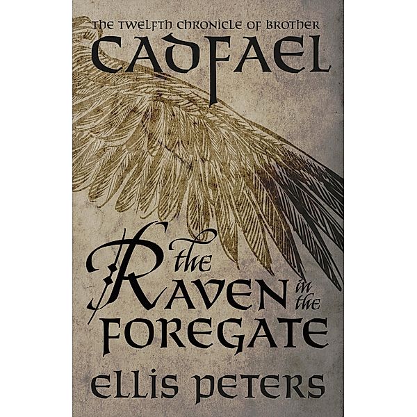 The Raven In The Foregate, Ellis Peters