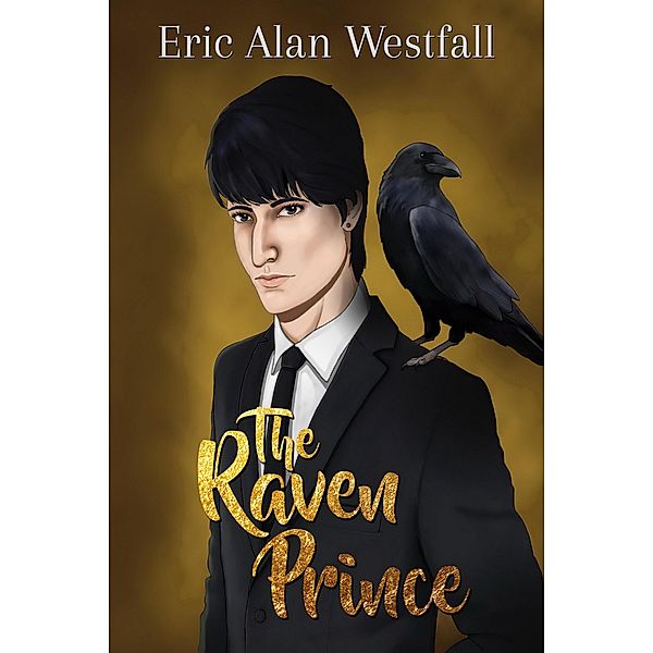 The Raven Prince, Eric Alan Westfall