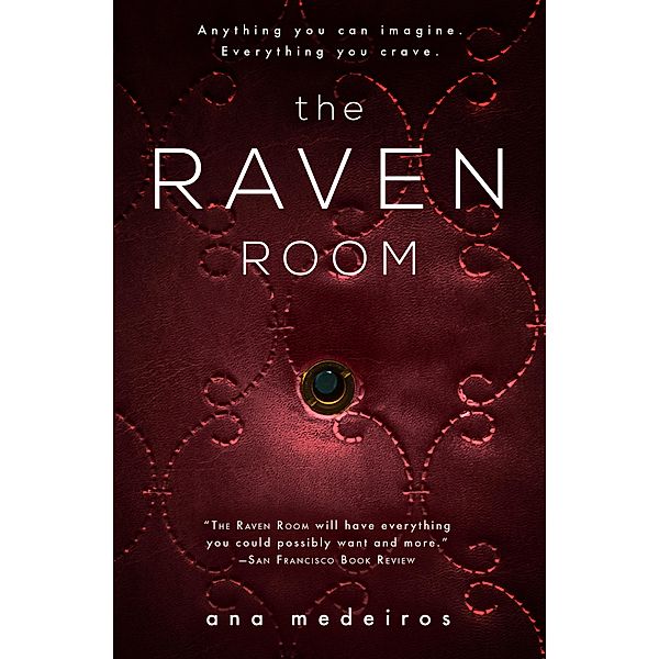 The Raven Room / The Raven Room Trilogy, Ana Medeiros