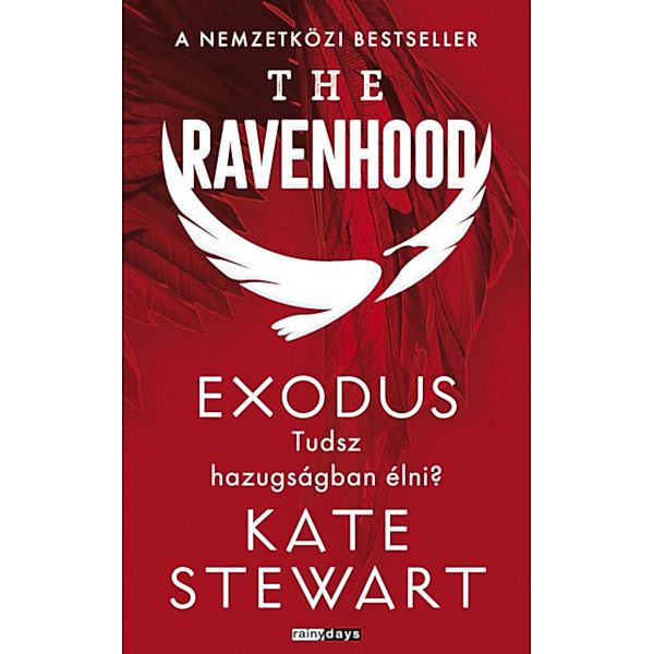 The Ravenhood 2 - Exodus, Kate Stewart