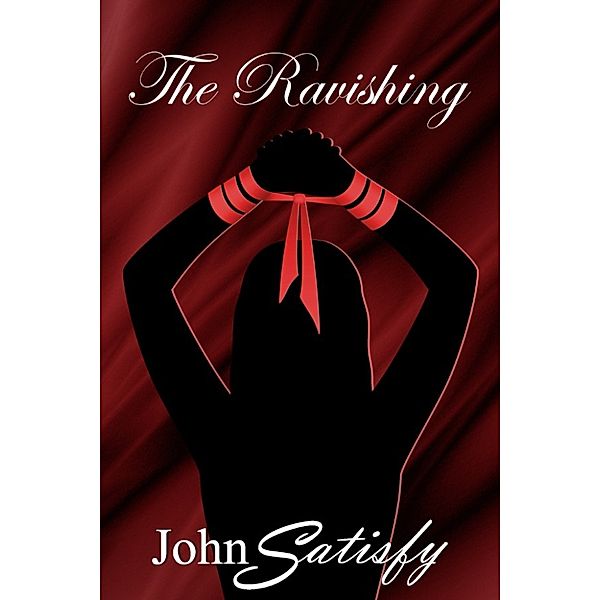 The Ravishing, John Satisfy