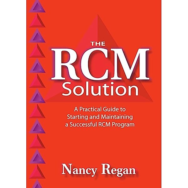 The RCM Solution, Nancy Regan