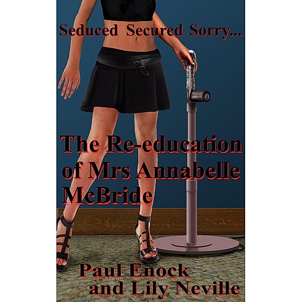 The Re-education of Mrs Annabelle McBride, Paul Enock, Lily Neville