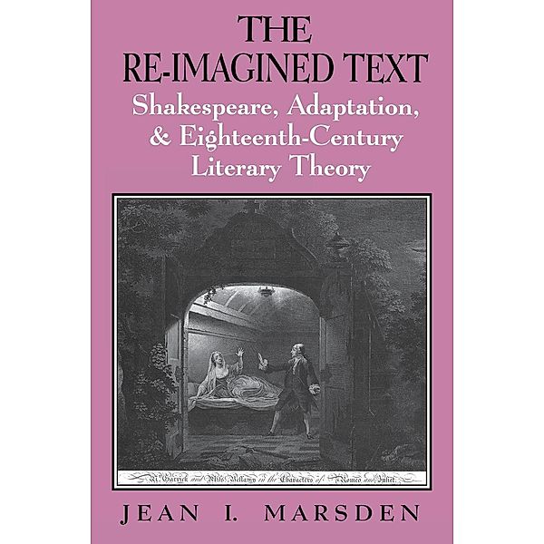 The Re-Imagined Text, Jean I. Marsden