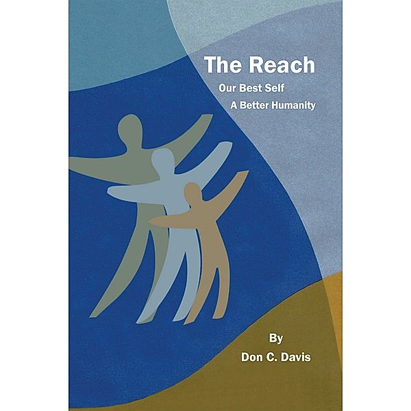 The Reach, Don C. Davis