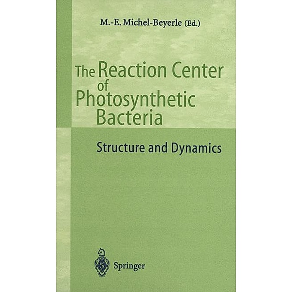 The Reaction Center of Photosynthetic Bacteria