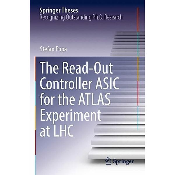 The Read-Out Controller ASIC for the ATLAS Experiment at LHC, Stefan Popa