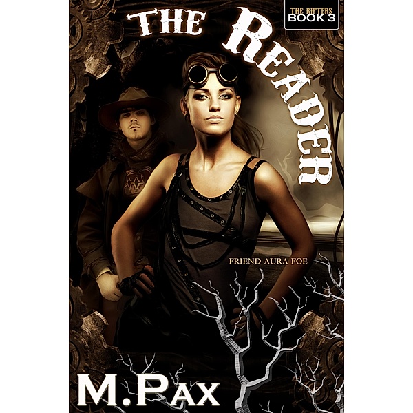 The Reader (The Rifters, #3) / The Rifters, M. Pax