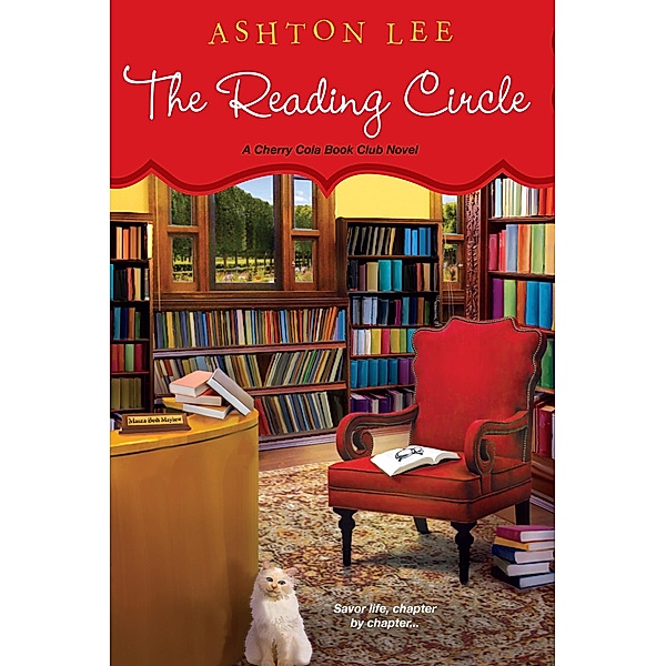 The Reading Circle / A Cherry Cola Book Club Novel Bd.2, Ashton Lee