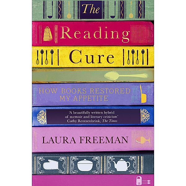 The Reading Cure, Laura Freeman