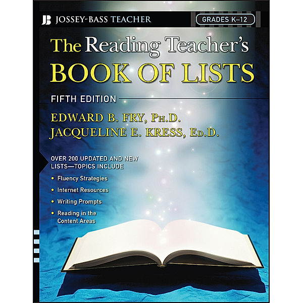 The Reading Teacher's Book Of Lists, Edward B. Fry, Jacqueline E. Kress