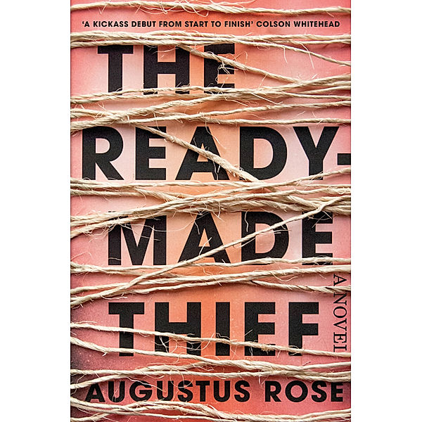 The Readymade Thief, Augustus Rose