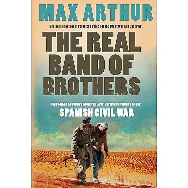 The Real Band of Brothers, Max Arthur