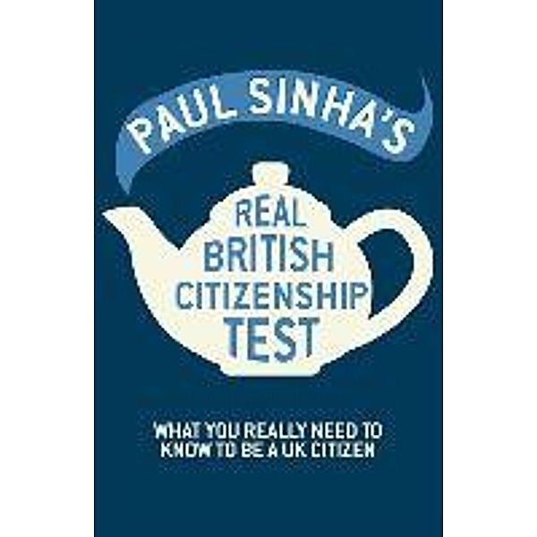The Real British Citizenship Test, Paul Sinha