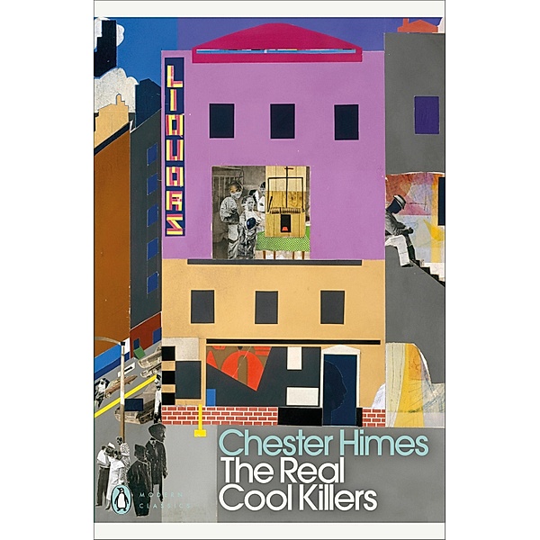 The Real Cool Killers / Penguin Modern Classics, Chester Himes