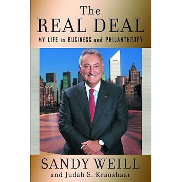 The Real Deal, Sandy Weill, Judah S. Kraushaar