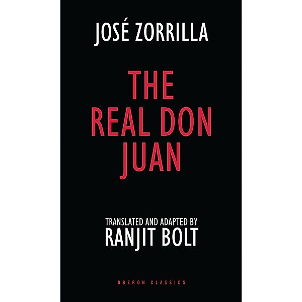 The Real Don Juan, José Zorrilla