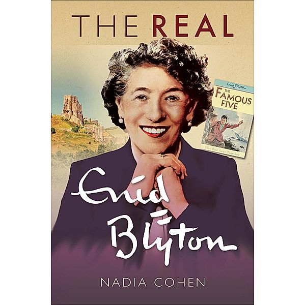 The Real Enid Blyton, Nadia Cohen